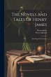 The Novels And Tales Of Henry James:... - Bild 1