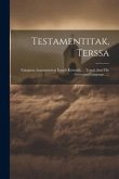 Testamentitak, Terssa: Nalegauta Annaursirsivta Iesusib Kristusib...: Transl. Into The Greenland Language......