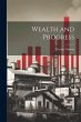 Wealth and Progress - Bild 1