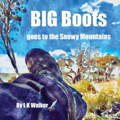 Cover Big Boots Goes To The Snowy Mountains