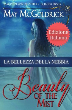 The Beauty of The Mist (La Bellezza della Nebbia) - Mcgoldrick, May; Coffey, Jan