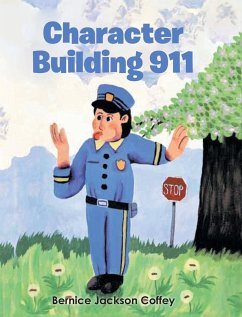 Character Building 911 - Coffey, Bernice Jackson