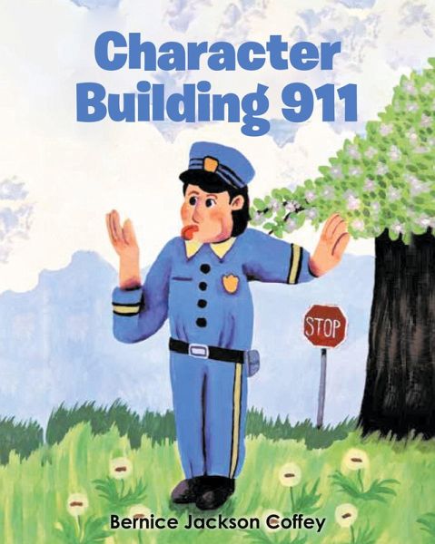 Character Building 911 Character Building 911