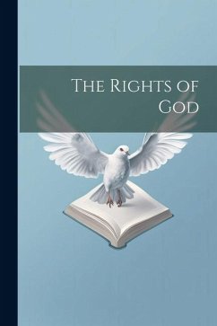 The Rights of God - Anonymous