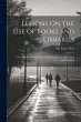 Lessons On the Use of Books and... - Bild 1