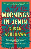 Mornings in Jenin Mornings in Jenin