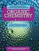 Solutions Manual and Additional Problems for Organic Chemistry