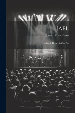 Cover Jael; a Poetic Drama in one Act