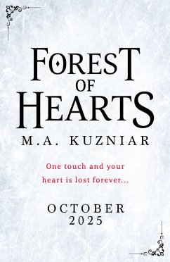 Forest of Hearts - Kuzniar, M. A.