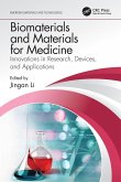Biomaterials and Materials for Medicine