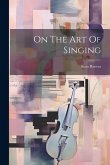 On The Art Of Singing