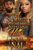 A Summer To Remember With My Hitta A Summer To Remember With My Hitta
