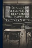 Méthode pour l'enseignement de la langue française dans les écoles Berlitz