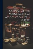 Journal Of The Maine Medical Association (1910-1929)