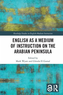 English as a Medium of Instruction on the Arabian Peninsula