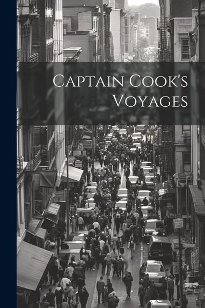 Captain Cook's Voyages Captain Cook's Voyages