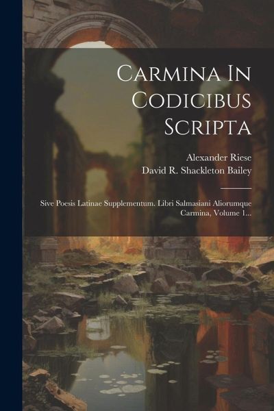 Carmina In Codicibus Scripta Carmina In Codicibus Scripta