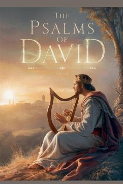 The Psalms of David - Thomas, Michelle Renee
