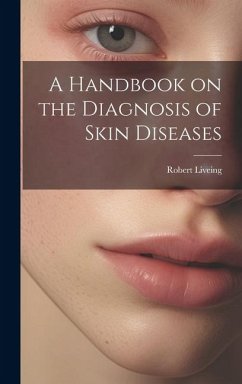 Cover A Handbook on the Diagnosis of Skin Diseases