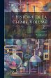 Histoire De La Chimie, Volume 2... - Bild 1