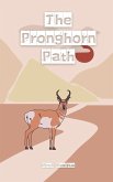 The Pronghorn Path