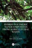 Hybrid Polymeric Nanocomposites from Agricultural Waste