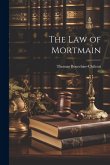 The law of Mortmain