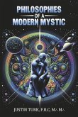Philosophies of a Modern Mystic Philosophies of a Modern Mystic