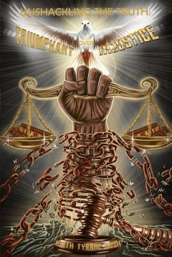 Unshackling The Truth - Keith Tyrone Bush