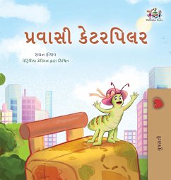 The Traveling Caterpillar (Gujarati Children's Book)