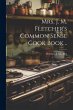 Mrs. J. M. Fletcher's Common Sense Cook... - Bild 1