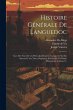 Histoire Générale De Languedoc: Avec... - Bild 1