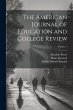 The American Journal of Education and... - Bild 1