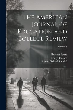 Cover The American Journal of Education and College Review; Volume 1