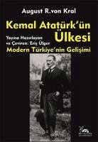 Kemal Atatürkün Ülkesi - R. Von Kral, August