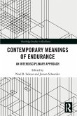Contemporary Meanings of Endurance Contemporary Meanings of Endurance