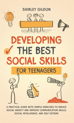 Cover Developing the Best Social Skills for Teenagers