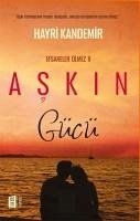 Askin Gücü - Kandemir, Hayri