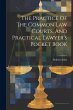 The Practice Of The Common Law Courts,... - Bild 1