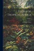 Flora of Tropical Africa; Volume 1 Flora of Tropical Africa; Volume 1