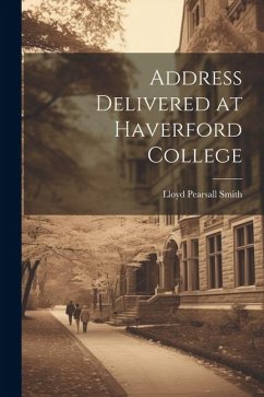 Address Delivered at Haverford College