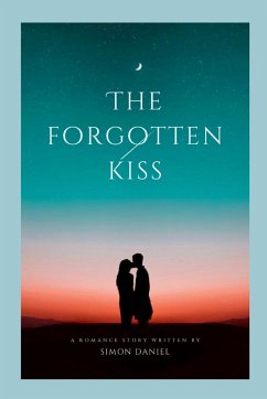 The Forgotten Kiss - Daniel, Simon