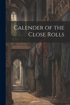 Cover Calender of the Close Rolls