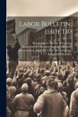 Labor Bulletin, Issue 130 Labor Bulletin, Issue 130