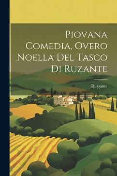 Cover Piovana comedia, overo noella del Tasco di Ruzante