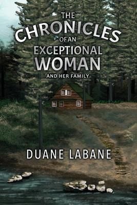The Chronicles of an Exceptional Woman The Chronicles of an Exceptional Woman