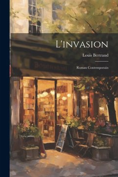 L'invasion: Roman Contemporain Cover L'invasion: Roman Contemporain