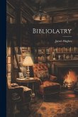 Bibliolatry