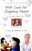 With Love for Josephine Heart With Love for Josephine Heart