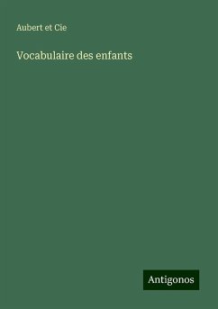 Vocabulaire des enfants - Aubert Et Cie